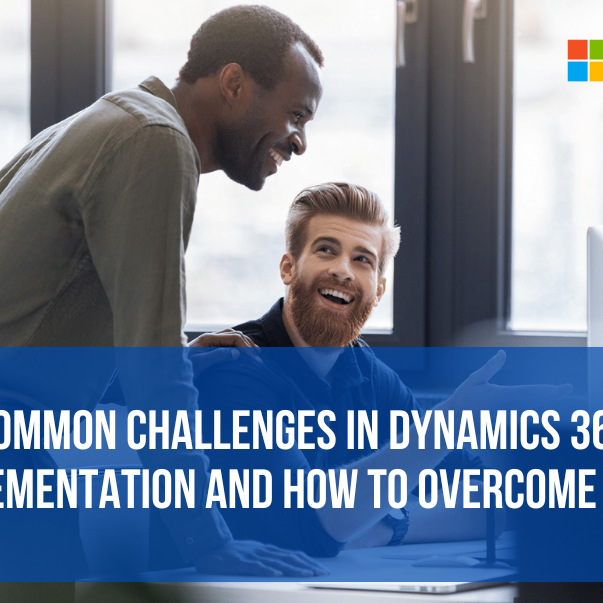blog-2 Dynamics 365 Implementation